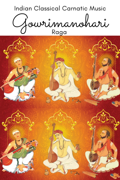 Gowrimanohari is the 23rd of Melakarta Raga and 5th of the Veda Chakra. It is called as Gourivelavali in the Muthuswami Dikshitar School of Carnatic Music.