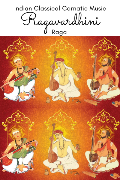 Ragavardhini is the 32nd of Melakarta Raga and 2nd of the Rutu/Ritu Chakra. It is called Ragachudāmaṇi in Muthuswami Dikshitar school of Carnatic music.