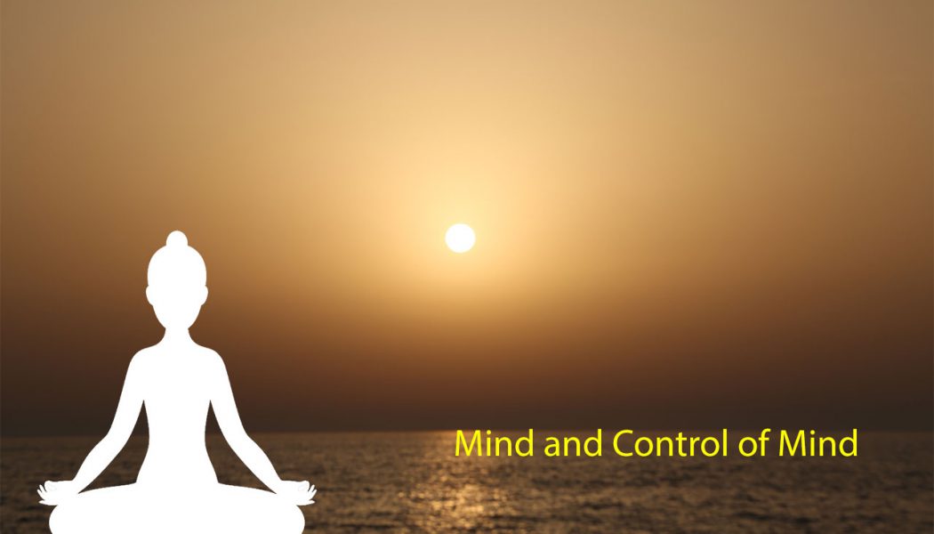 Mind and Control of Mind – Basics