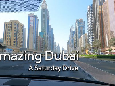 Amazing Dubai – A Saturday Drive
