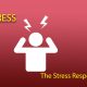 Stress – The Stress Response