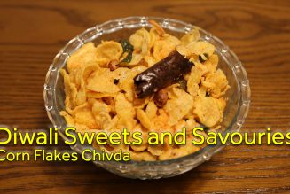 Diwali Sweets and Savouries – Corn Flakes Chivda