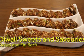 Diwali Sweets and Savouries – Dates and Fig Barfi